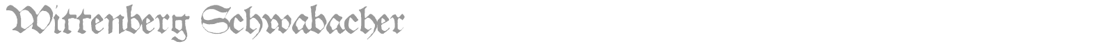 Wittenberg Schwabacher font preview
